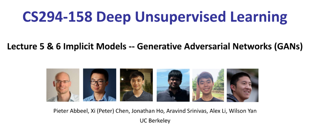 UC Berkeley非监督学习--Implicit Models -- GANs (上)